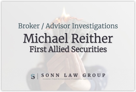 Michael Reither, Formerly of First Allied Securities