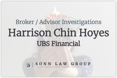 Harrison Chin Hoyes A Broker with UBS Financial, Facing Customer Dispute