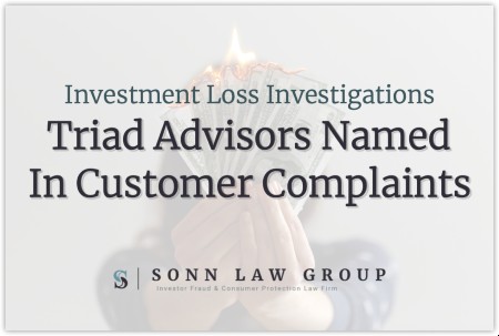 Triad Advisors Named In Customer Complaints Alleging Sales Of Gpb Capital Sonn Law Group