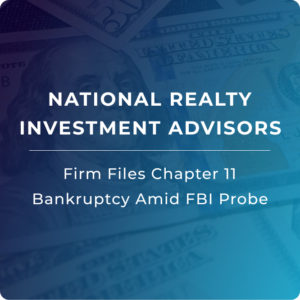 NRIA National Realty Investment Advisors Bankruptcy 