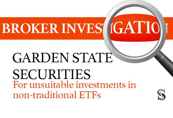 garden-state-securities-complaints-etfs