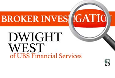 Broker Investigation: Dwight West