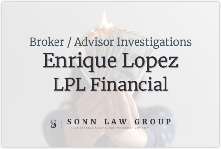 Enrique Lopez - LPL Financial